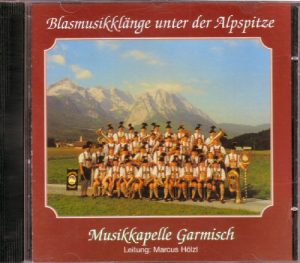 Blasmusikklänge unter der Alpspitze